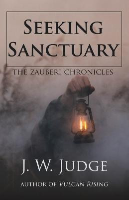 Seeking Sanctuary J W Judge 9781954974029