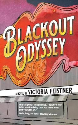 Blackout Odyssey by Victoria Feistner