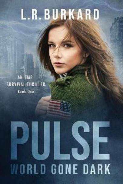 Pulse by L R Burkard