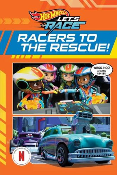 Hot Wheels Let's Race: Racers to the Rescue (Comic Reader) Steve Behling 9781640365490