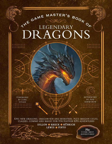The Game Master's Book of Legendary Dragons by Aaron Hubrich