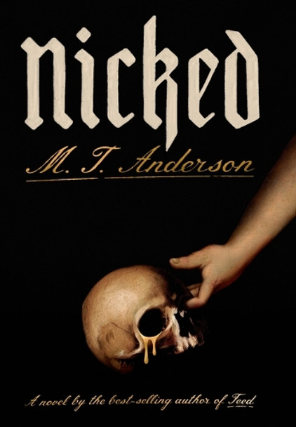 Nicked by M T Anderson