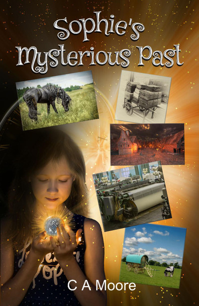 Sophie's Mysterious Past by C A Moore