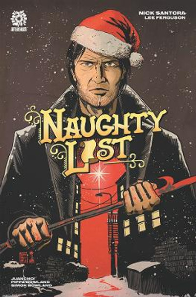 NAUGHTY LIST Nick Santora 9781956731170