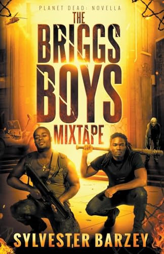 The Briggs Boys Mixtape by Sylvester Barzey