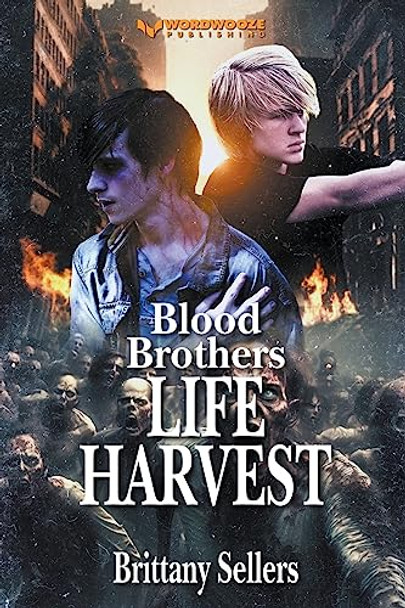 Blood Brothers by Brittany Sellers