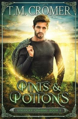 Pints & Potions T M Cromer 9781956941036