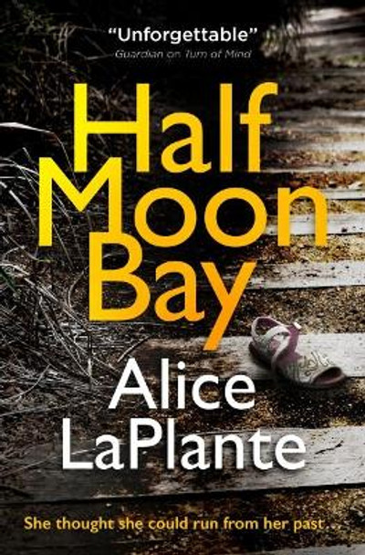 Half Moon Bay Alice LaPlante 9781785659621
