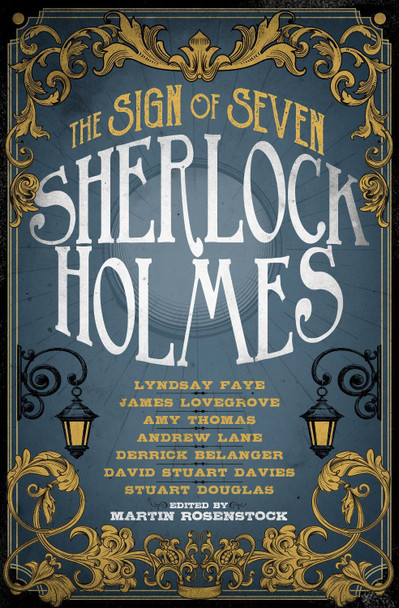 Sherlock Holmes: The Sign of Seven by Martin Rosenstock