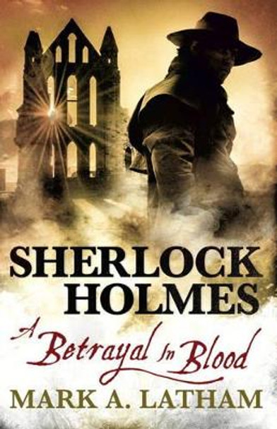 Sherlock Holmes by Mark A. Latham