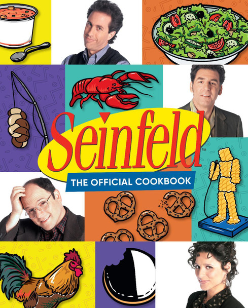Seinfeld: The Official Cookbook by Julie Tremaine