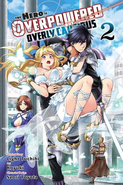 The Hero Is Overpowered But Overly Cautious, Vol. 2 (manga) Light Tuchihi 9781975314088