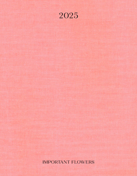 The Important Flowers Planner 2025 by Sofia Coppola The Important Flowers Planner 2025 by Sofia Coppola