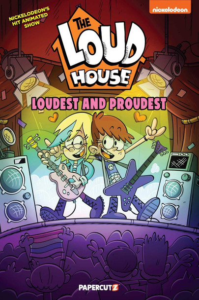 The Loud House: Loudest and Proudest The Loud House Creative Team 9781545818992