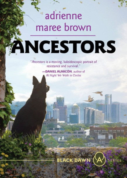 Ancestors by Adrienne Maree Brown