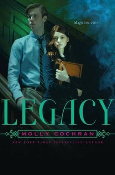 Legacy Molly Cochran 9781442417397 [USED COPY]