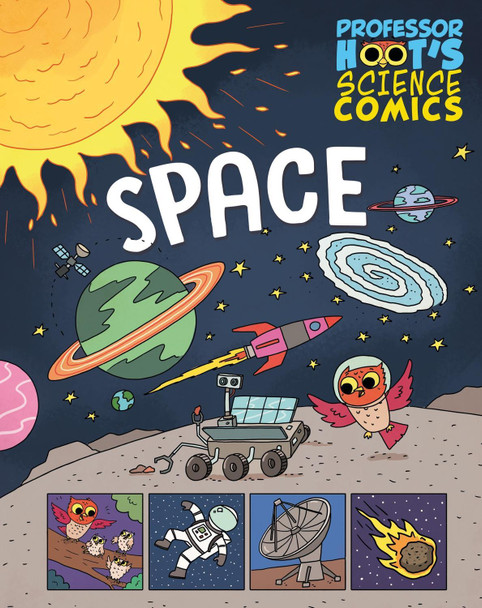 Professor Hoot's Science Comics: Space Minerva Black 9781526327819