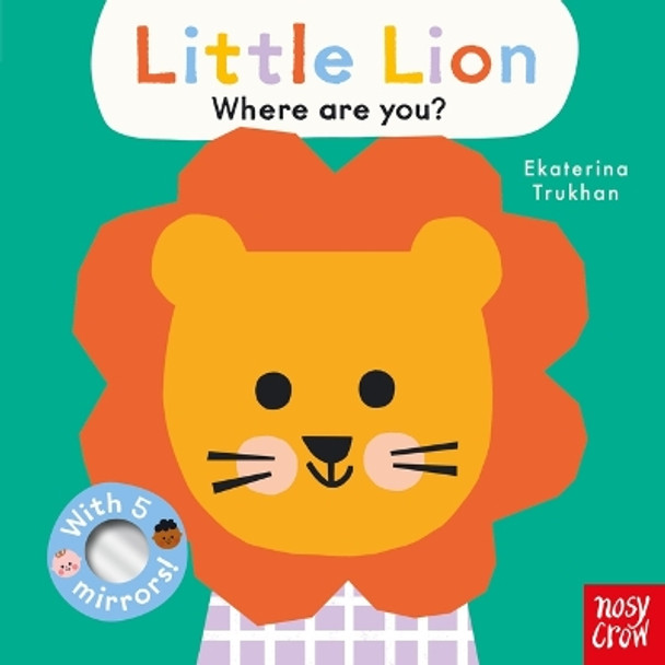 Baby Faces: Little Lion, Where Are You? Ekaterina Trukhan 9798887770390