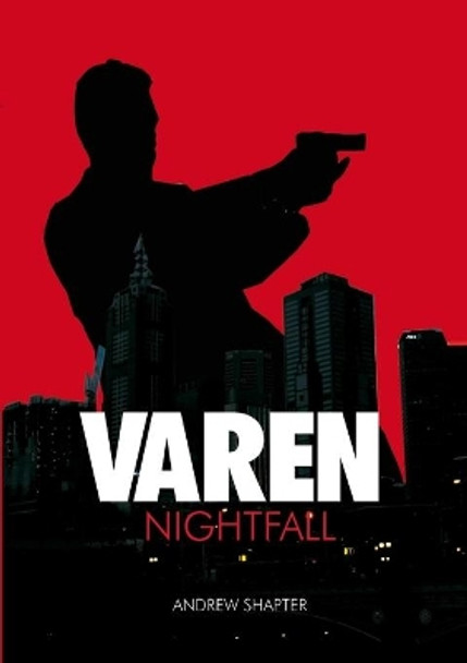 Varen: Nightfall by Andrew Shapter