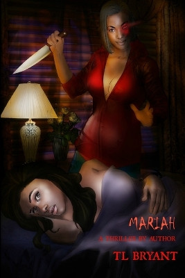 Mariah by T.L. Bryant