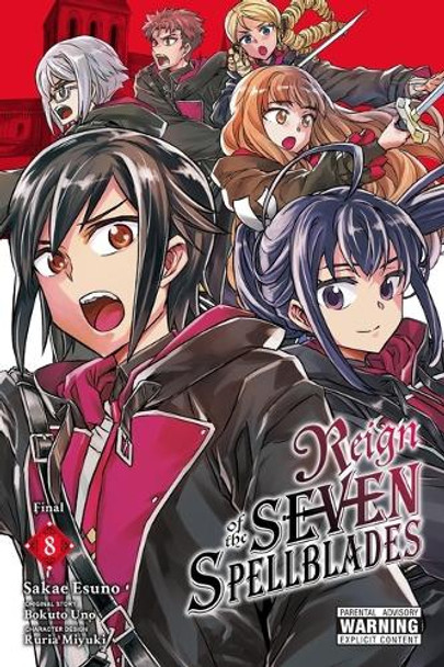 Reign of the Seven Spellblades, Vol. 8 (manga) by Andrew Cunningham
