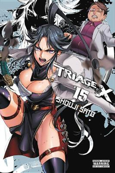 Triage X, Vol. 15 Shouji Sato 9781975326456