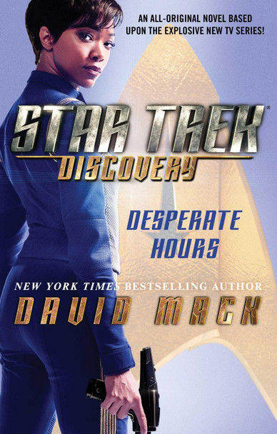 Star Trek: Discovery: Desperate Hours David Mack 9781501164576 [USED COPY]