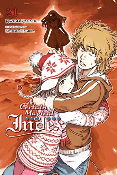 A Certain Magical Index, Vol. 21 (light novel) Kazuma Kamachi 9781975331269