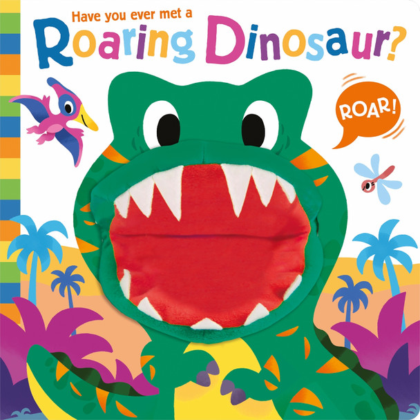 Have you ever met a Roaring Dinosaur? by Lou Treleaven