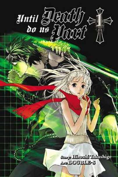 Until Death Do Us Part, Vol. 1 Hiroshi Takashige 9780316213905 [USED COPY]