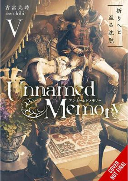 Unnamed Memory, Vol. 5 (light novel) Kuji Furumiya 9781975339678