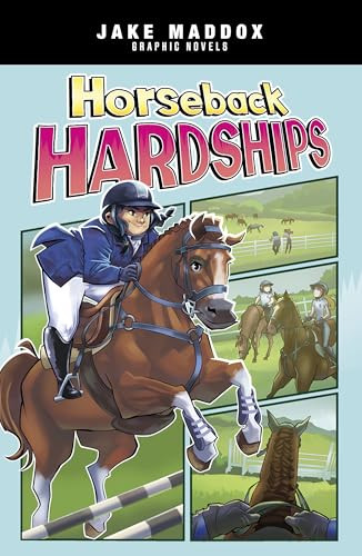 Horseback Hardships Jake Maddox 9781669083726