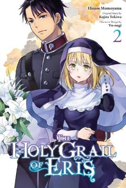 The Holy Grail of Eris, Vol. 2 (manga) Kujira Tokiwa 9781975342517