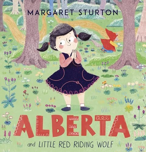 Alberta and Little Red Riding Wolf by Margaret Sturton