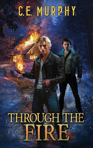 Through the Fire C. E. Murphy 9781835570401