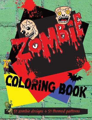 Zombie Coloring Book by Spartan Odyssey Press