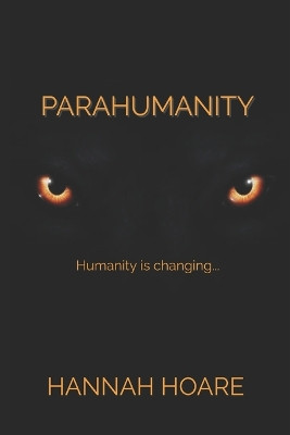 Parahumanity by Hannah Hoare