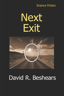 Next Exit David R Beshears 9781947231160
