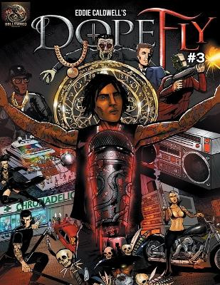 Dopefly #3 by Eddie Caldwell