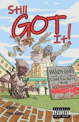 Still Got It! by Skippy -