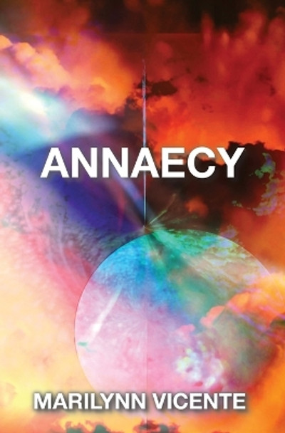 Annaecy by Marilynn Vicente Annaecy by Marilynn Vicente