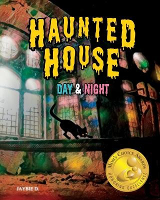 Haunted House Jaybie D 9781961860346