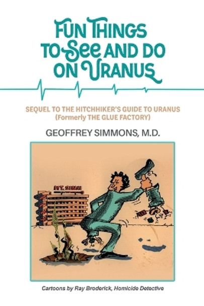 Fun Things to See and Do on Uranus by Ray Broderick