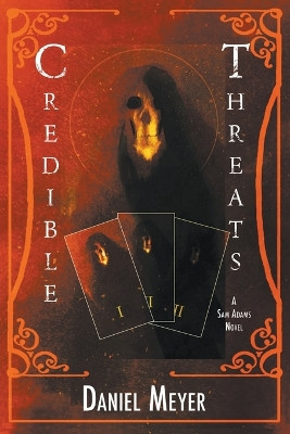 Credible Threats by Daniel Meyer