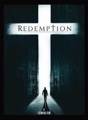 Redemption by Lee Michael Abrego