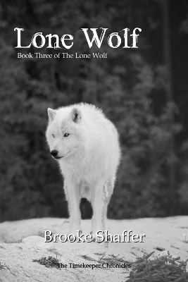 Lone Wolf Brooke M Shaffer 9781953113320