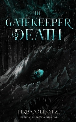 The Gatekeeper of Death Hrb Collotzi 9781962628037