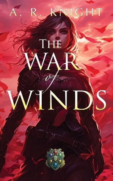 The War of Winds A R Knight 9798888580813