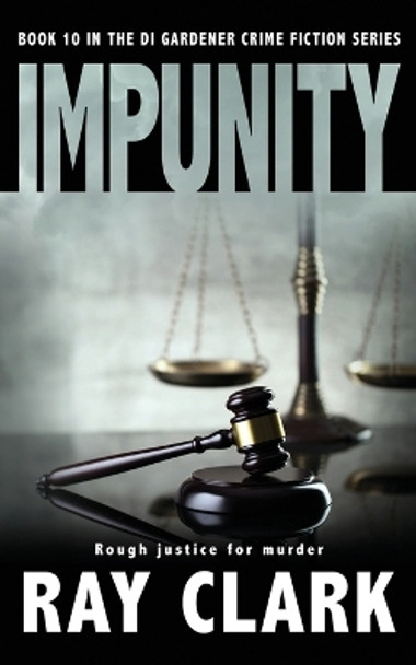 Impunity by Ray Clark