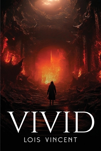 Vivid by Lois Vincent